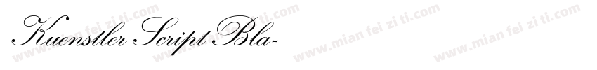 Kuenstler Script Bla字体转换